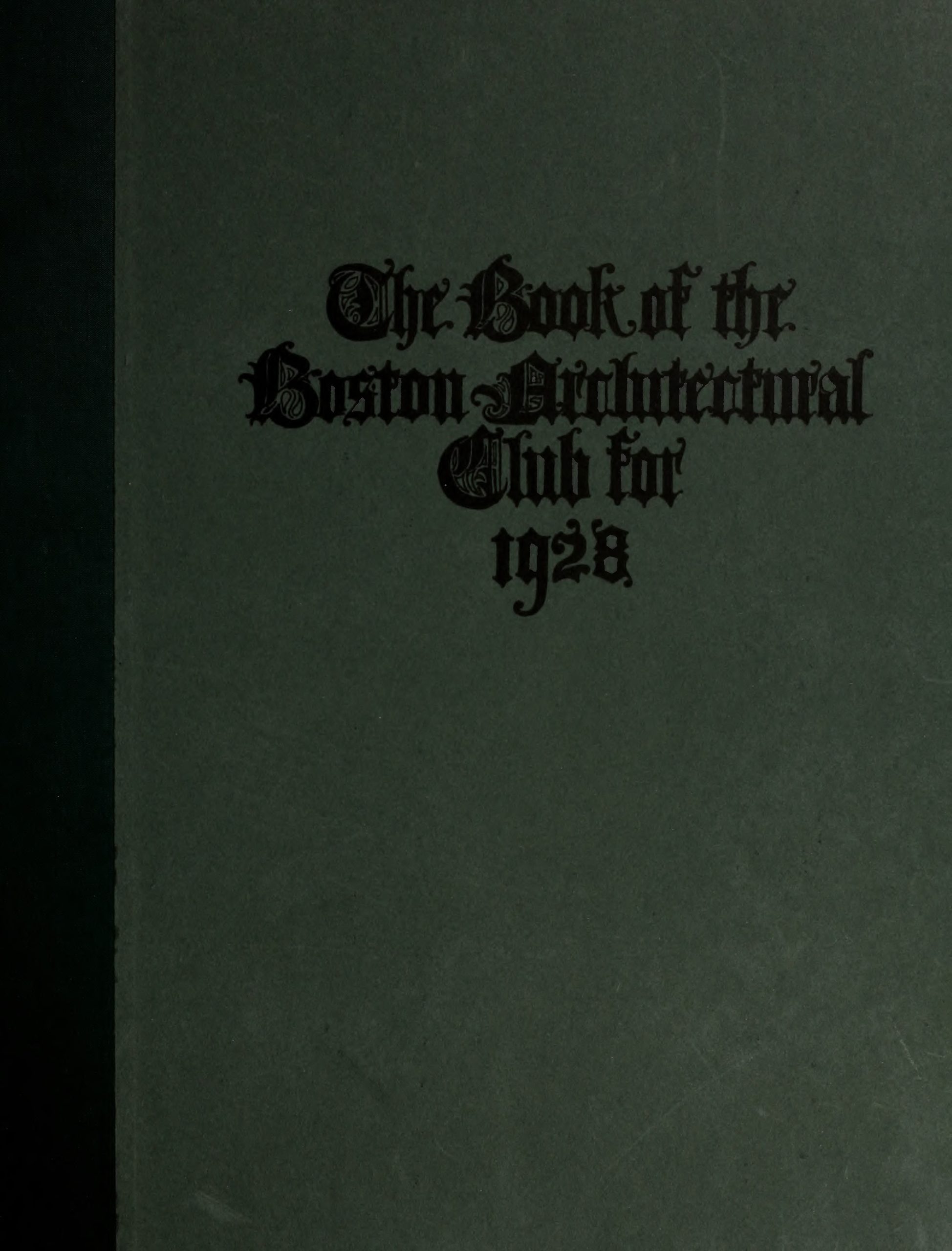 Boston Architecture Yearbook - 1928 - By Boston_Page_001